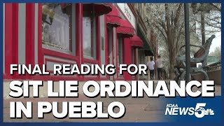 Final reading for sit lie ordinance in Pueblo happening Monday