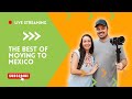 Live From Bucerías - The Best of Moving To Mexico