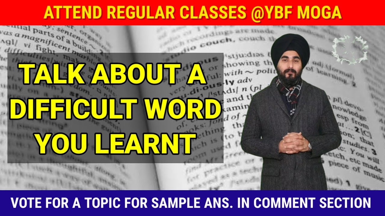 A Time When You Learnt Difficult Word | New Cue Card Difficult Word | 