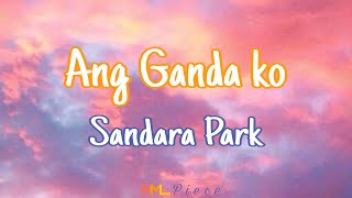 Ang Ganda Ko  Sandara Park s  Nml Piece