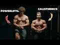 Calisthenics meets Powerlifting