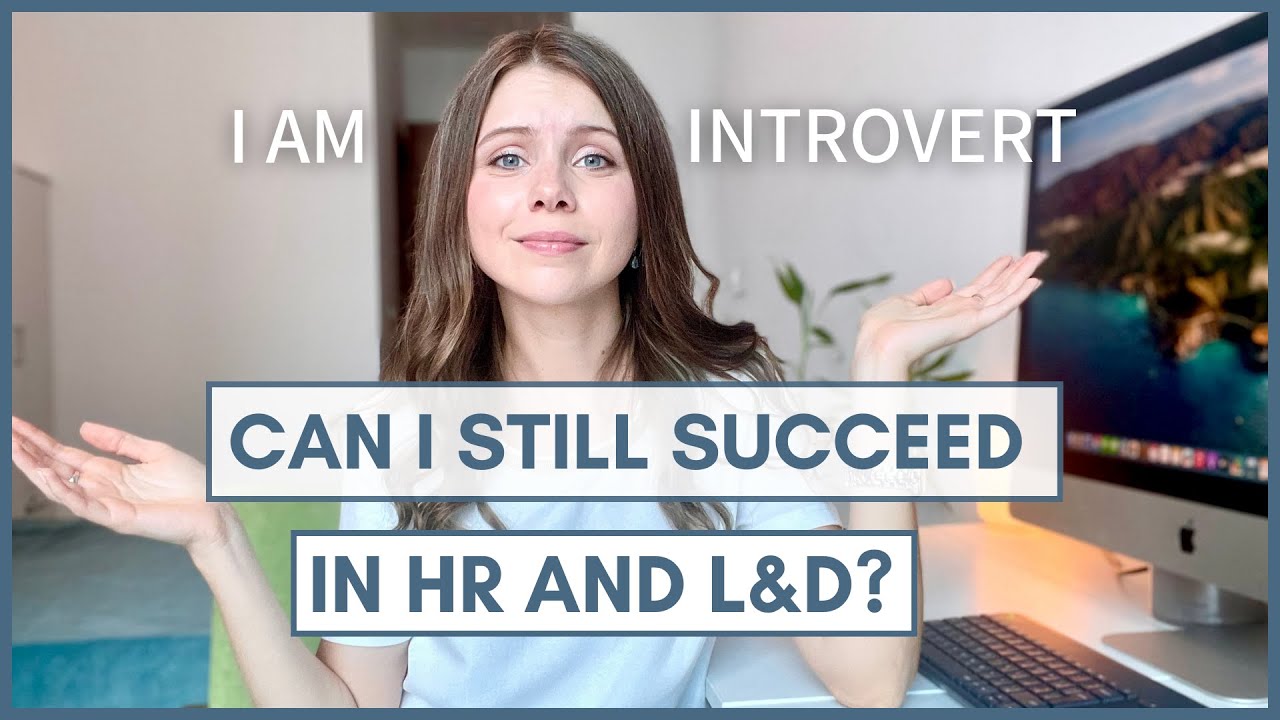 How to Navigate a Career in Learning & Development as Introvert - YouTube