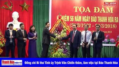 Đồng chí Bí thư Tỉnh ủy Trịnh Văn Chiến thăm, làm việc tại Báo Thanh Hóa