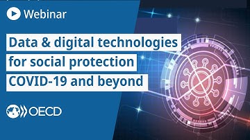 Data & digital technologies for social protection during COVID-19 and beyond