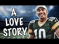 JORDAN LOVE'S STORY: "A LOVE STORY" (PACKERS)