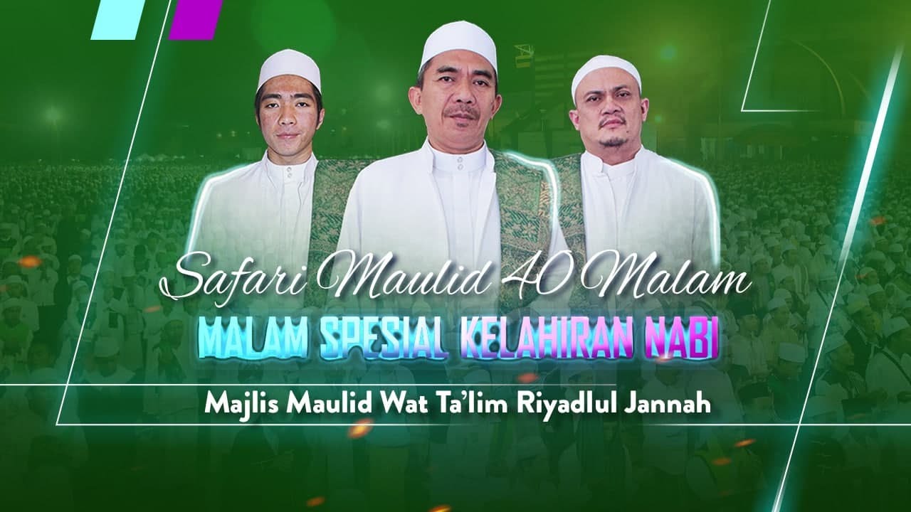 [AUDIO ONLY] Malam Spesial Kelahiran Baginda Nabi SAW - Majlis Maulid Wat Ta'lim Riyadlul Jannah
