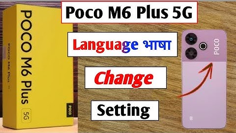 Poco M6 Plus 5g Me Language (भाषा) Setting | how to change language in poco m6 plus 5g