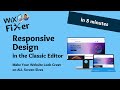 How to make your wix website look great on all screen sizes  wix classic editor  responsive design