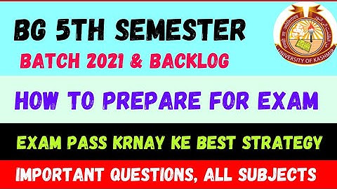BG 5th Semester Batch 2021 How to prepare and pass 5th Sem Exam (Important Questions of all Subject