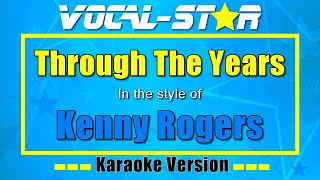 Through The Years - Kenny Rogers | Karaoke Song With Lyrics