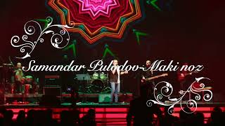 A Top Forgotten Song/Samandar Pulodov Maki noz