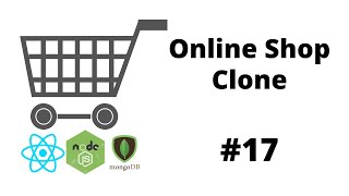 Online Shop Clone #17 Cart Page ( React Project , MERN Stack )
