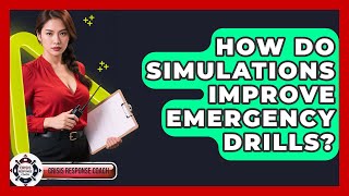 How Do Simulations Improve Emergency Drills? - Crisis Response Coach