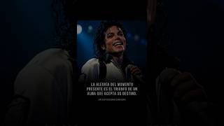 💫"ALEGRÍA COMO REFUGIO DEL ALMA." #michaeljackson #estoico #viral #shorts #frases #motivacion