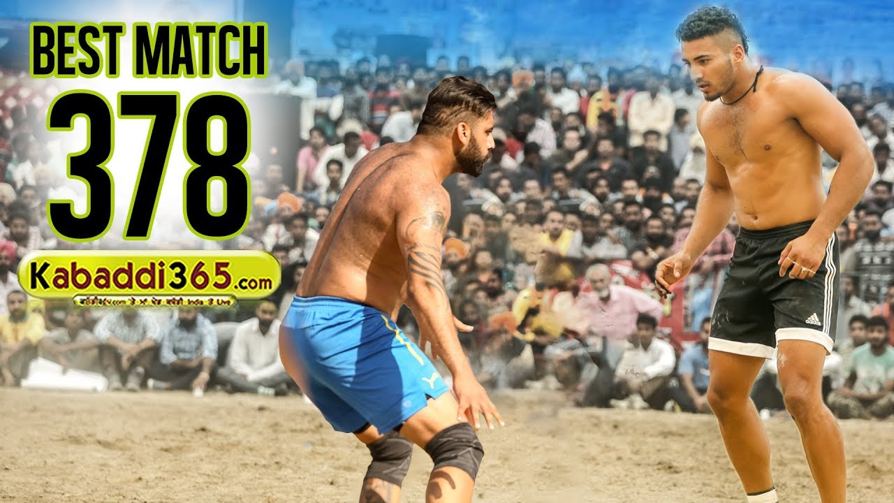 378 Best Match Sarhala Ranuan Vs Surkhpur Garhdiwala Hoshiarpur Kabaddi Cup 2018