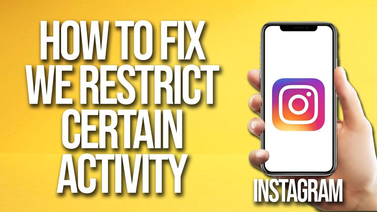 Restricting Fixing How To Fix Instagram We restrict Certain Activity - YouTube