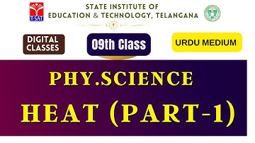 SIET : 09th Class || PHY.SCIENCE (UM) - HEAT (PART-1)  || T-SAT