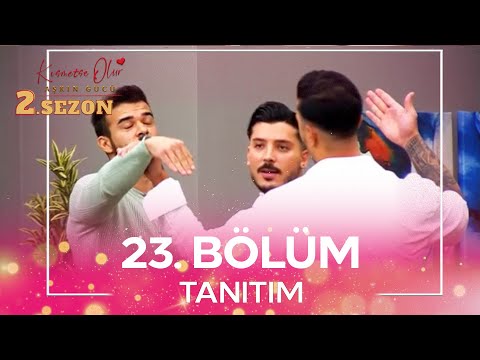 Kısmetse Olur: Aşkın Gücü 2. Sezon 23. Bölüm TANITIM