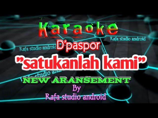 D'paspor satukanlah kami karaoke cover fl studio mobile class=