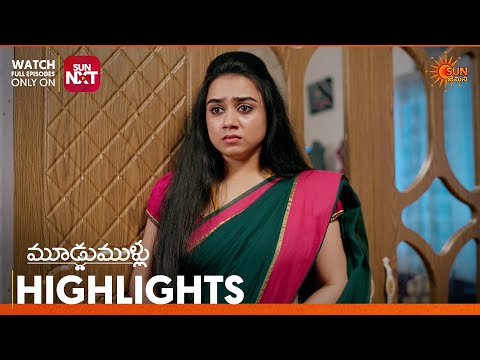 Moodu Mullu - Highlights of the day | Watch full EP only on Sun NXT | 24 Sep 2026 | Sun Gemini