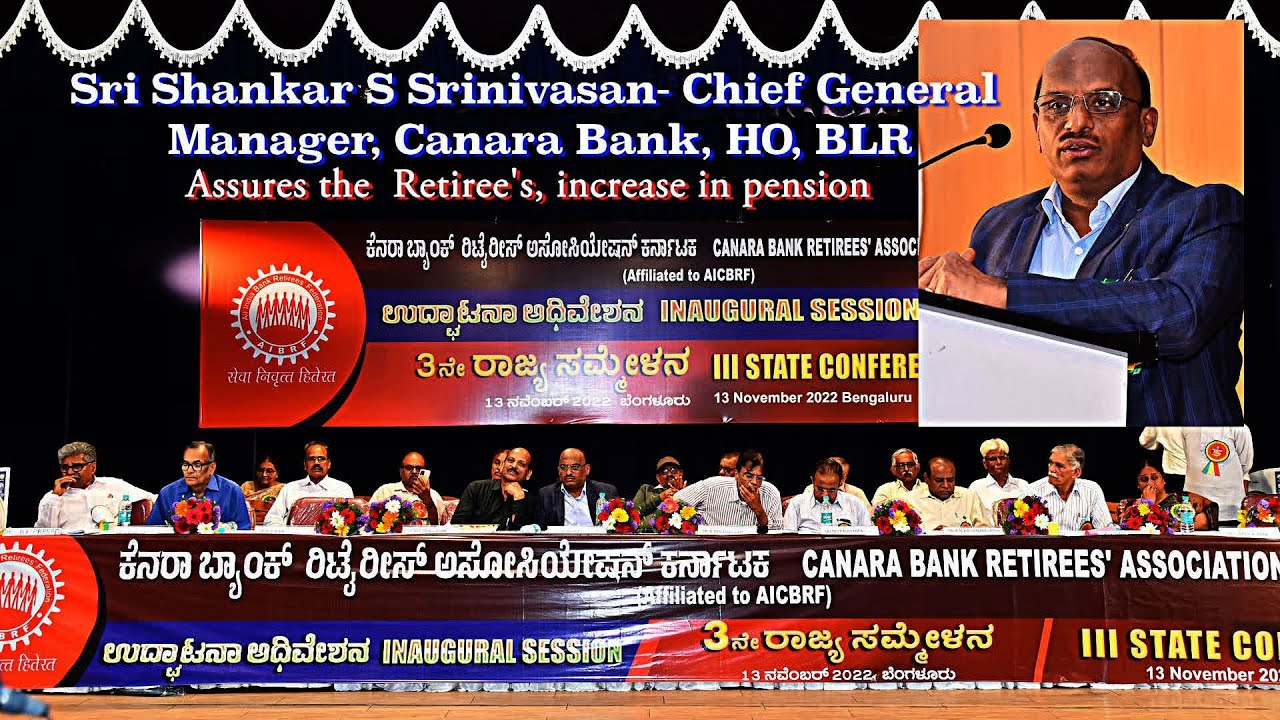 Canara Bank Retirees Association Assurance Speech By Sri Shankar S Canara Bank Retirees Association Assurance Speech By Sri Shankar S
