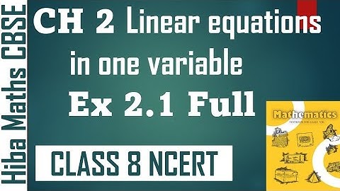 8th maths chapter 2 Linear equations in one variable exercise 2.1 | CBSE NCERT maths solutions