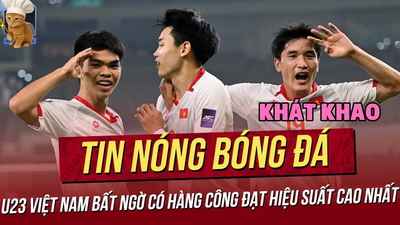 TIN BÓNG ĐÁ SÁNG 16/01 | U23 Việt Nam Dẫn Đầu Hiệu Suất Tấn Công, Chờ Phép Màu Từ HLV Kim