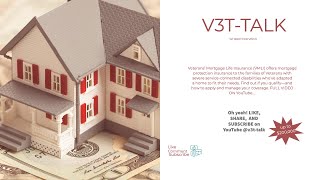 VETERAN MORTGAGE LIFE INSURANCE (VMLI) (V3T-TALK)