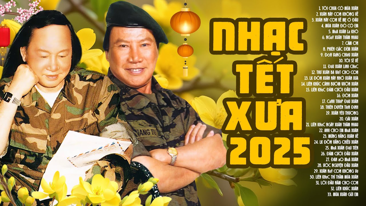 Tôi Chưa Có Mùa Xuân & Xuân Này Con Không Về - Nhạc Tết Xưa Đặc Biệt | Nhạc Xuân Xưa Hải Ngoại