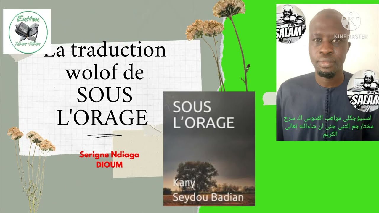 VOL 3: Traduction en wolof de SOUS L’ORAGE DE SEYDOU BADIAN Œuvres au programme 3e