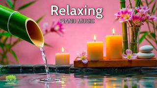 Relaxing Spa Music With Flowing Water 🌿 Healing Meditation Music For Mind, Body & Soul
