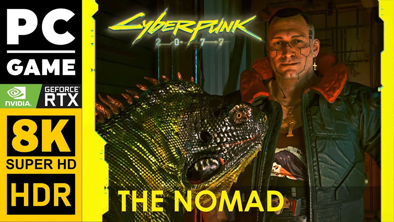 Video thumbnail for THE NOMAD | Cyberpunk 2077 | Walkthrough, No Commentary, 8K, RTX, OVERDRIVE, HDR