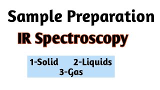 IR sampling, how we can prepare samples for IR spectroscopy, Urdu, Hindi, by mschemistry M.Shafique