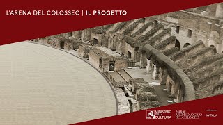 Larena Del Colosseo - Il Progetto Vincitore