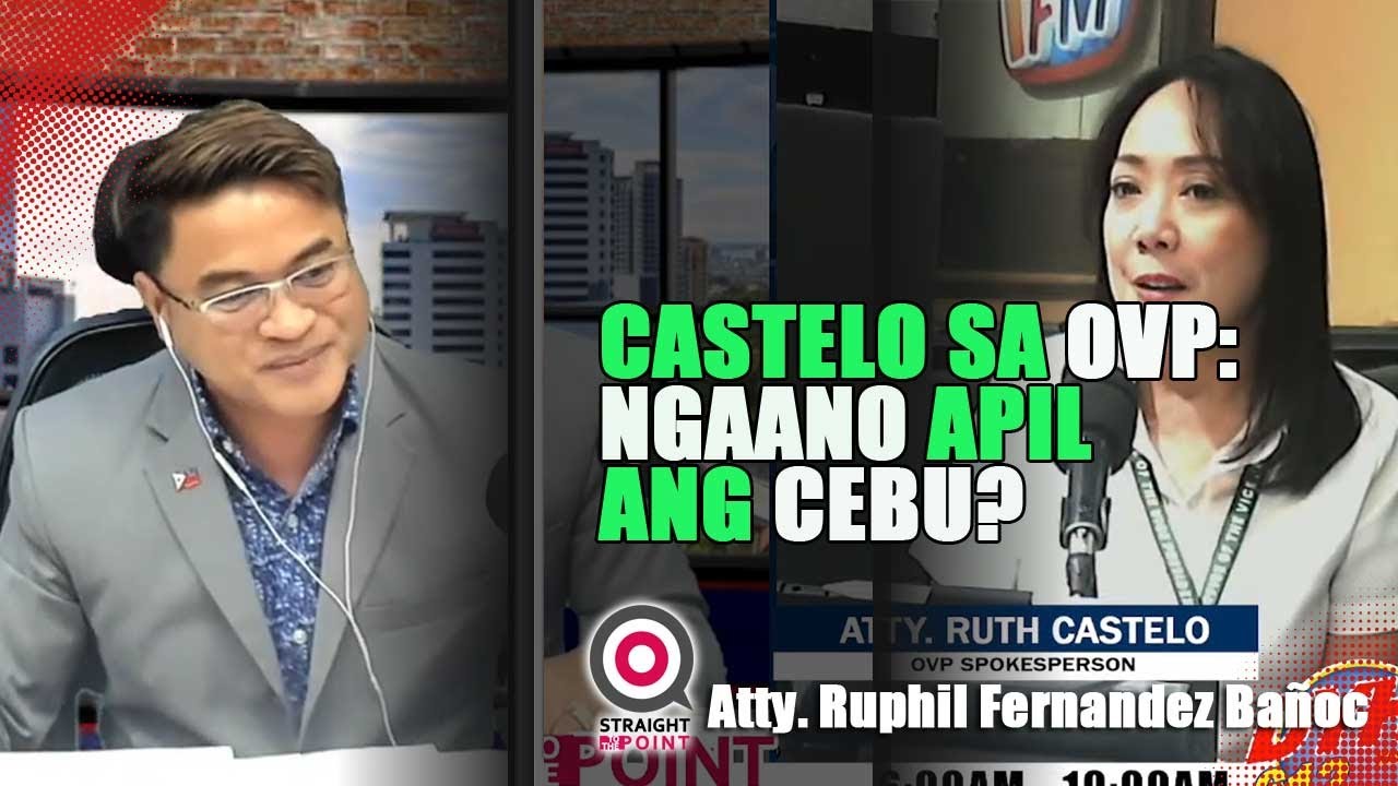 Atty Ruth Castelo ATANGI! Atty. Ruth Castelo sa OVP, Nganong Apil ang CEBU sa Iyahang Mga ...