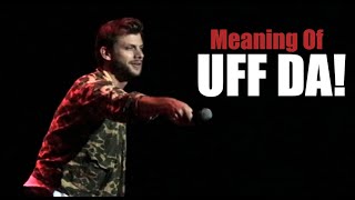 The Meaning of Uff Da