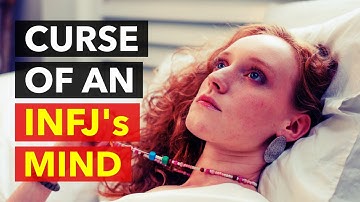 The Curse of an INFJ