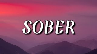 Bailey Bryan - Sober (Lyrics)