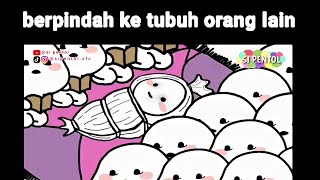 Animasi Pentol Viral Berpindah tubuh !!!