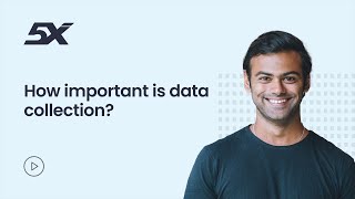 How Important is Data Collection?