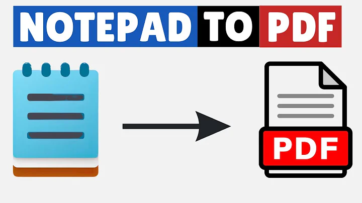 How to Convert Notepad to PDF
