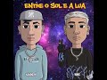 Kauanzin x banz  entre o sol e a lua prodbacz