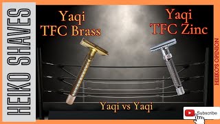 Yaqi TFC Brass vs Yaqi TFC Zinc