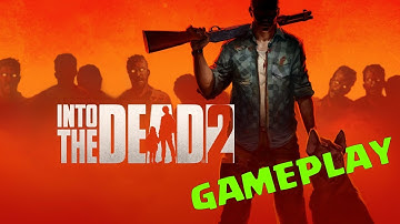 Into the Dead 2: Zombie Survival Android Gameplay 2021