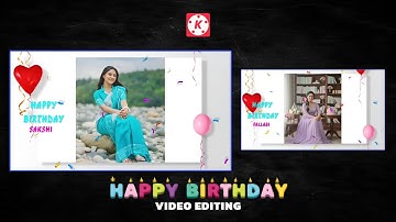 Kinemaster happy birthday video editing | Happy Birthday video editing #youtube #edit 