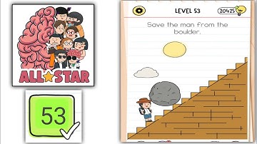 Brain test All Star level 53 Save the man from the boulder Gameplay Walkthrough