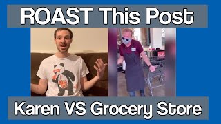 Karen Vs Grocery Store