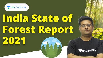India State of Forest Report 2021 | Forest Survey Report 2022 | 67th BPSC and CDPO | Barun Sir