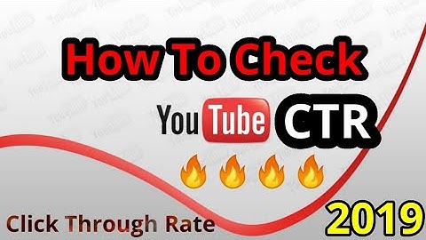 How to check CTR of Youtube | Youtube Click Through Rate | CTR