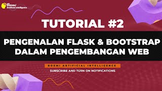 TUTORIAL #2 PENGENALAN FLASK DAN BOOTSTRAP DALAM PENGEMBANGAN WEB DI VISUAL STUDIO CODE!